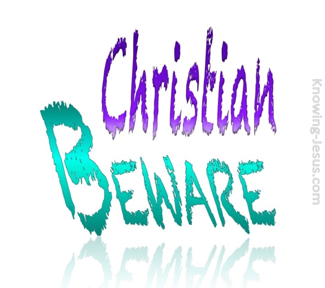 Christian Beware (devotional)10-06 (purple)